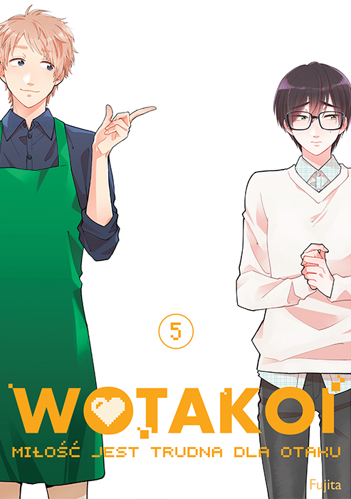 Wotakoi #07 (Wotaku ni Koi wa Muzukashii #07) - Fujita